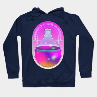 Stay hydrated Hoodie